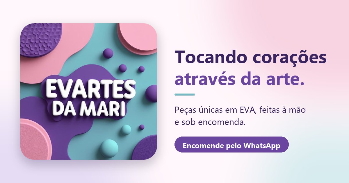 Evartes da Mari: peças únicas em EVA